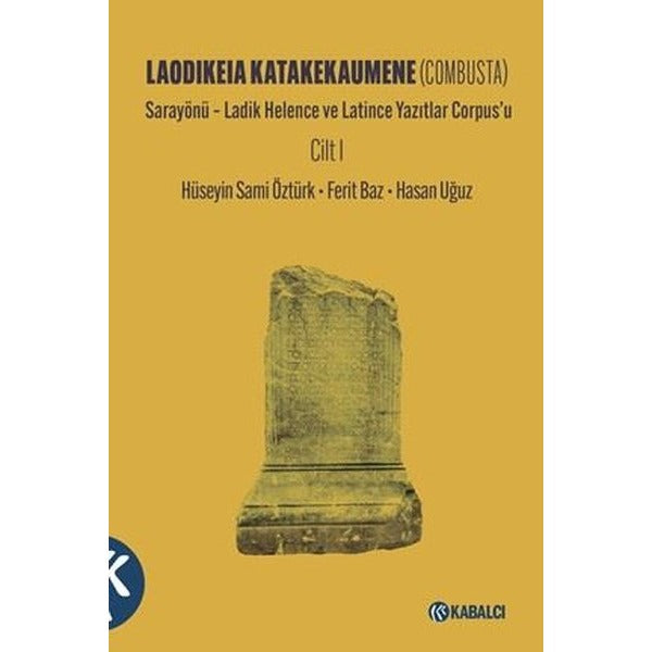 Laodikeia Katakekaumene (Combusta) Cilt 1 |Kabalcı Yayınevi (İnce Kapak)