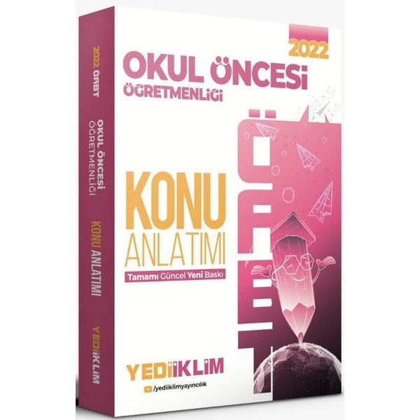 2022 ÖABT Okul Öncesi Öğretmenliği Konu Anlatımı | Yediiklim Yayınları (İnce Kapak)
