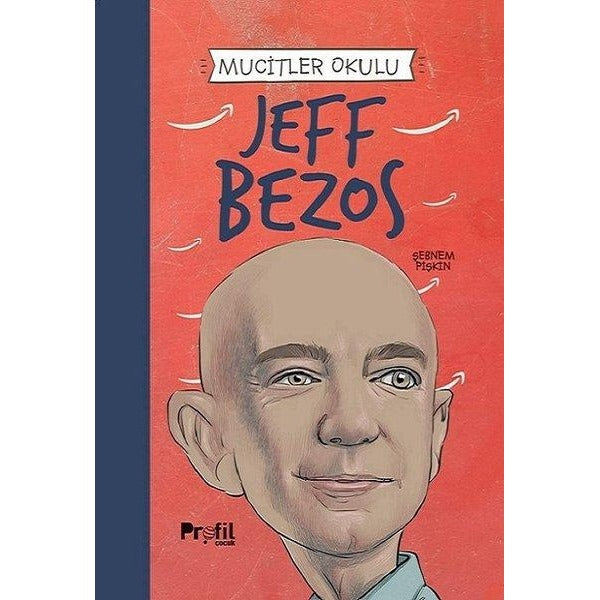 Mucitler Okulu - Jeff Bezos