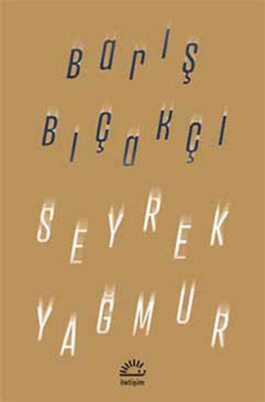 Seyrek Yağmur | İletişim Yayınları