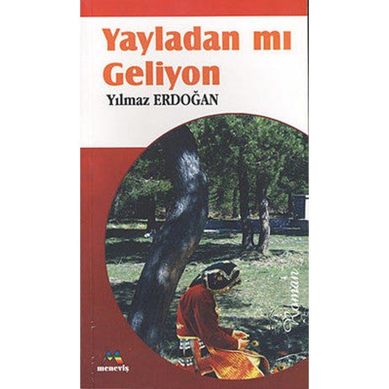 Yayladan mı Geliyon | Meneviş Yayınları