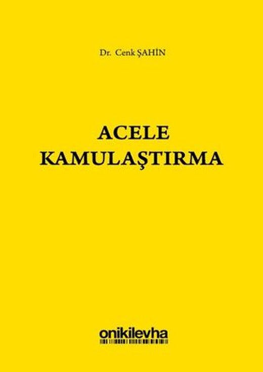 Acele Kamulaştırma | On İki Levha Yayınları (Ciltsiz)