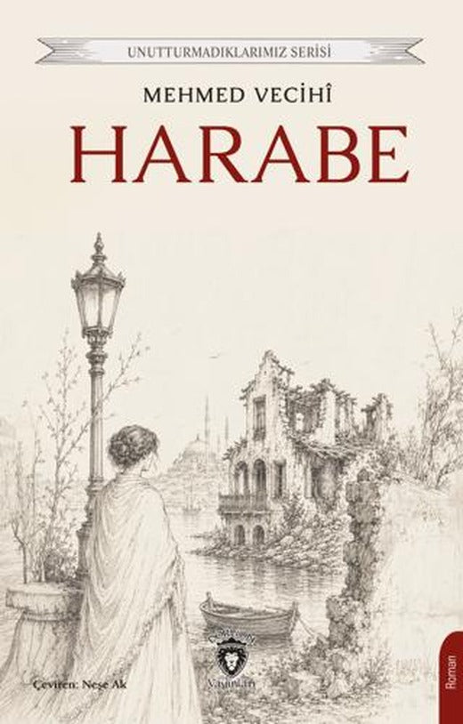 Harabe | Dorlion Yayınları (Ciltsiz)