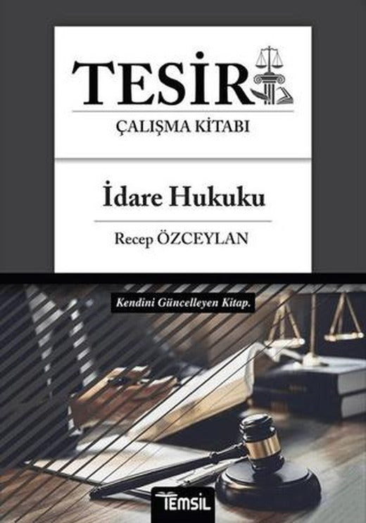 Tesir İdare Hukuku Çalışma Kitabı | Temsil Kitap (Ciltsiz)