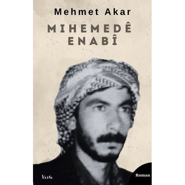 Mihemede Enabi | Vesta Yayınları (İnce Kapak)