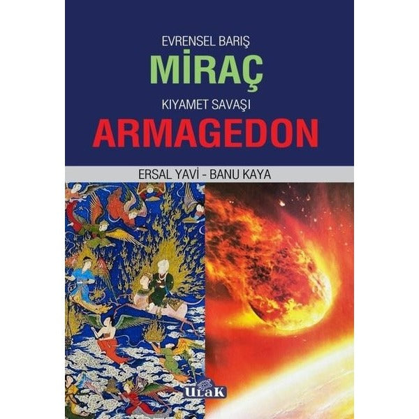 Evrensel Barış Miraç - Kıyamet Savaşı Armageddon | Ulak Yayıncılık