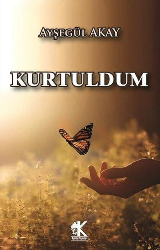 Kurtuldum | Korkut Yayınları (İnce Kapak)
