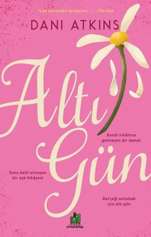 Altı Gün | Orman Kitap