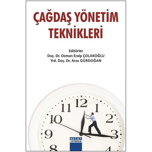 Çağdaş Yönetim Teknikleri | Detay Yayıncılık (İnce Kapak)