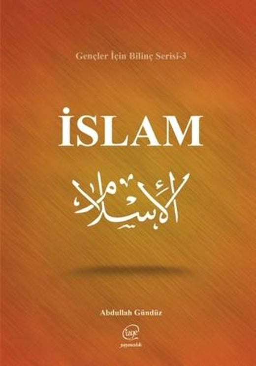 İslam - Gençler İçin Bilinç Serisi 3