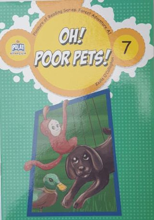 Oh! Poor Pets! - 7 | Polat Kitapçılık (Ciltsiz)