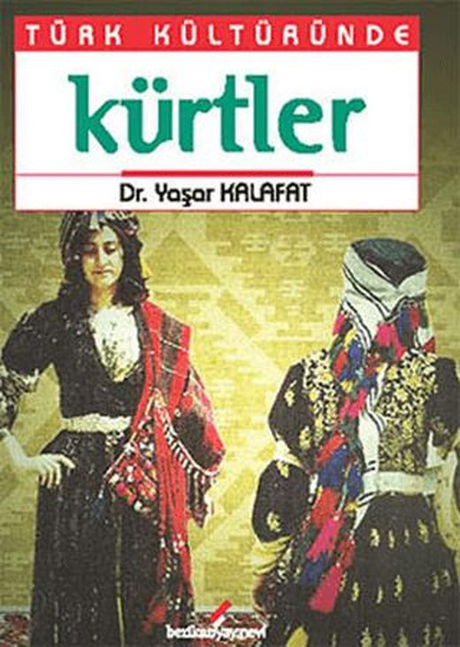 Türk Kültüründe Kürtler | Berikan Yayınevi (Ciltsiz)