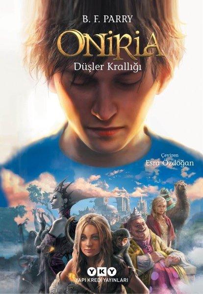 Oniria 1 - Düşler Krallığı | Yapı Kredi Yayınları (İnce Kapak)  - Resim 1