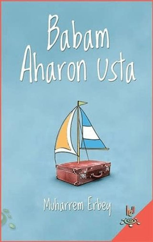 Babam Aharon Usta | h2o Kitap (Ciltsiz)
