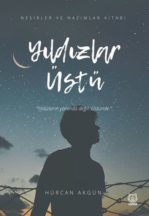 Yıldızlar Üstü | Luna Yayınları