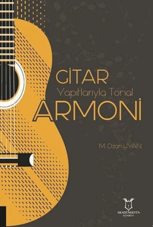 Gitar Yapıtlarıyla Tonal Armoni