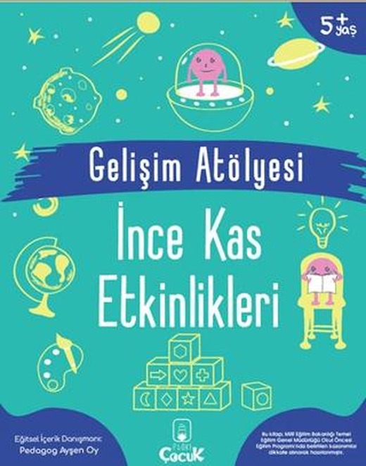 Gelişim Atölyesi İnce Kas Etkinlikleri