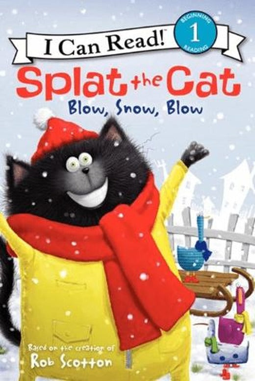 Splat the Cat: Blow, Snow, Blow | HarperCollins (Ciltsiz)
