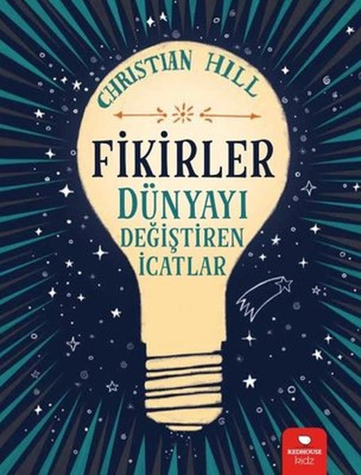 Fikirler-Dünyayı Değiştiren İcatlar | Redhouse Kidz Yayınları