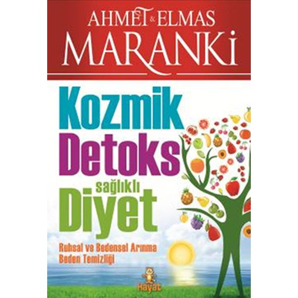 Kozmik Detoks Sağlıklı Diyet | Hayat Yayıncılık (İnce Kapak)