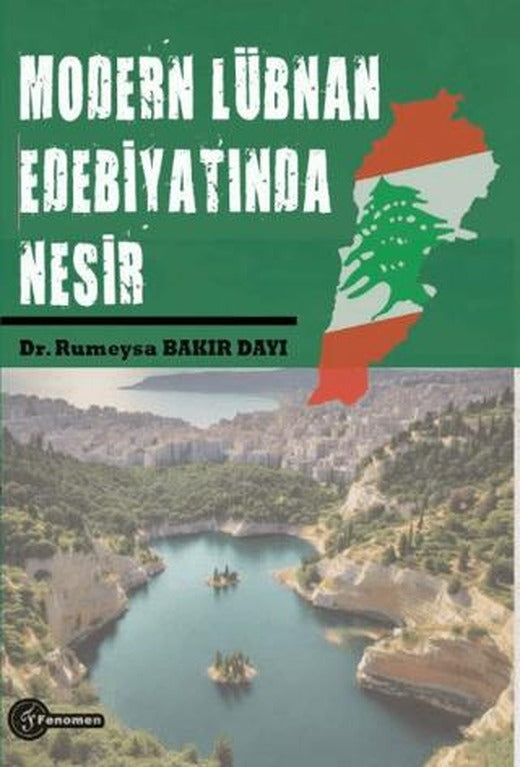 Modern Lübnan Edebiyatında Nesir | Fenomen Yayıncılık (Ciltsiz)