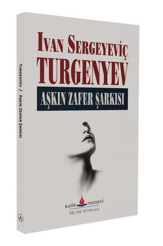 Aşkın Zafer Şarkısı | Katip Yayınevi (İnce Kapak)