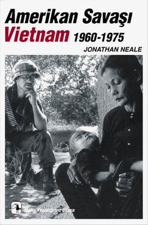 Amerikan Savaşı Vietnam 1960-1975 | Metis Yayınları