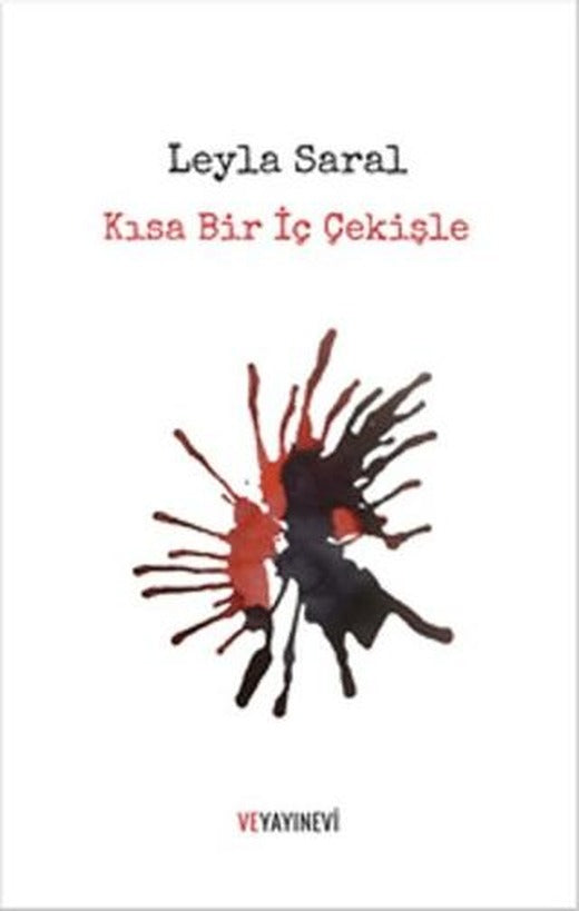 Kısa Bir İç Çekişle | Ve Yayınevi (Ciltsiz)