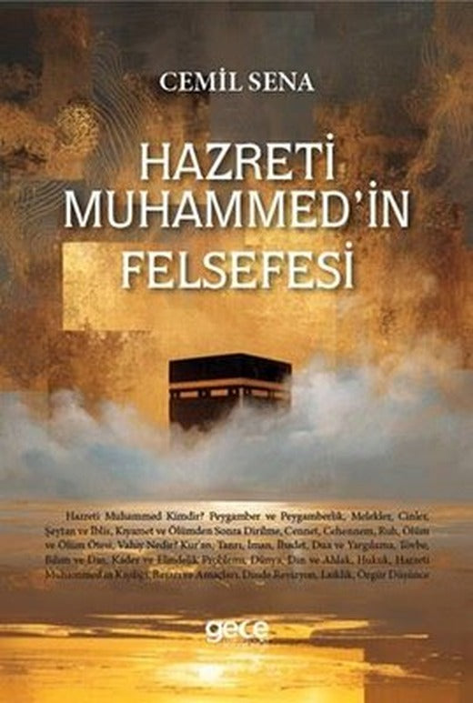 Hazreti Muhammed'in Felsefesi | Gece Kitaplığı (İnce Kapak)