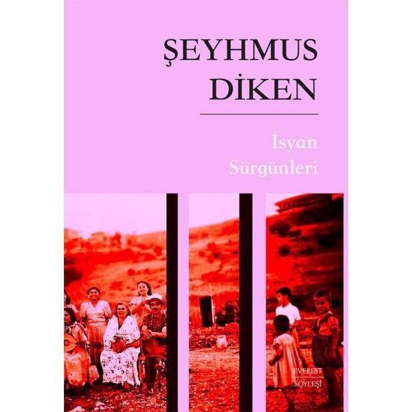 İsyan Sürgünleri | Everest Yayınları (İnce Kapak)