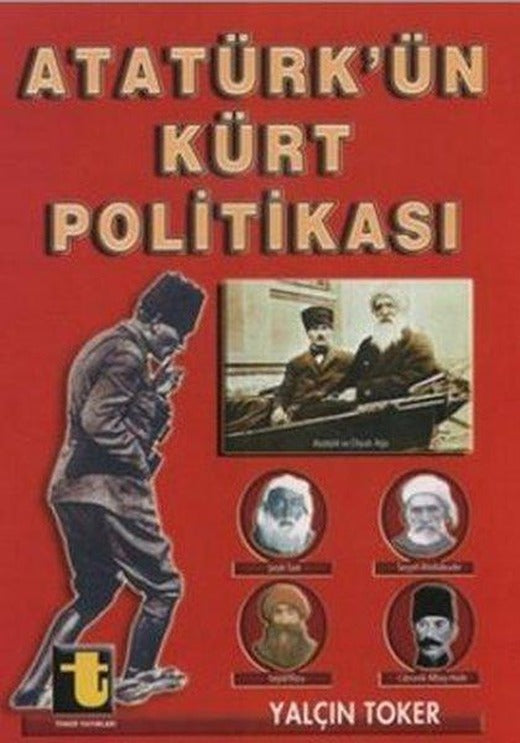 Atatürk'ün Kürt Politikası | Toker Yayınları (e-Kitap)