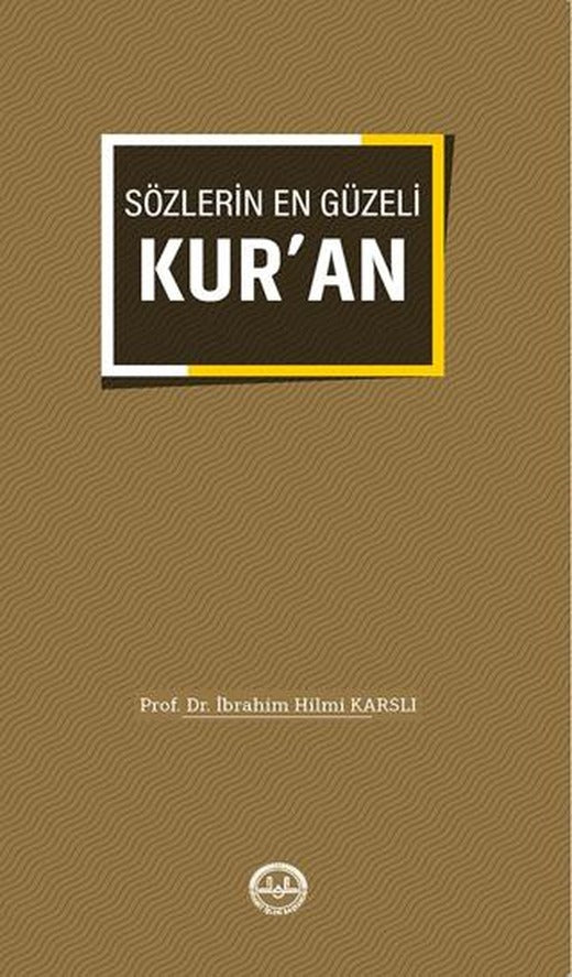 Sözlerin En Güzeli Kuran | Diyanet İşleri Başkanlığı (Ciltsiz)