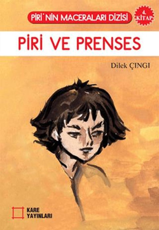 Piri ve Prenses | KARE YAYINLARI (Ciltsiz)