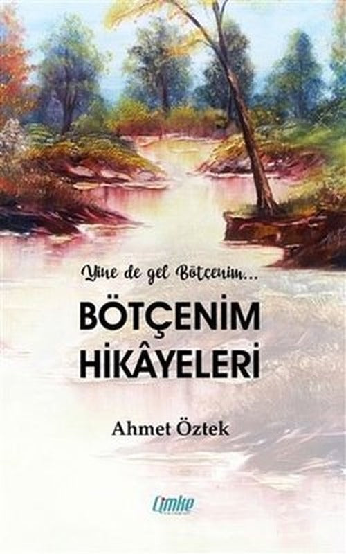 Bötçenim Hikayeleri | Çimke