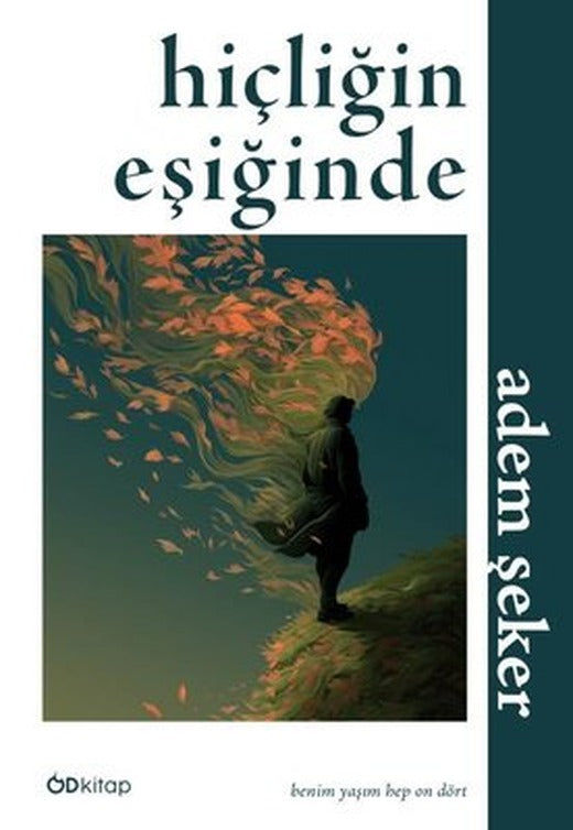 Hiçliğin Eşiğinde | OD Kitap (İnce Kapak)