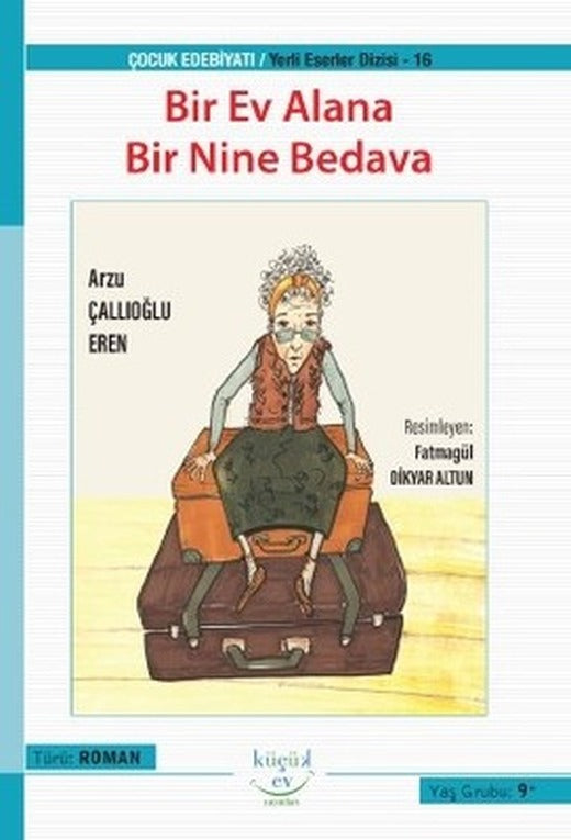 Bir Ev Alana Bir Nine Bedava | Küçük Ev Yayınları