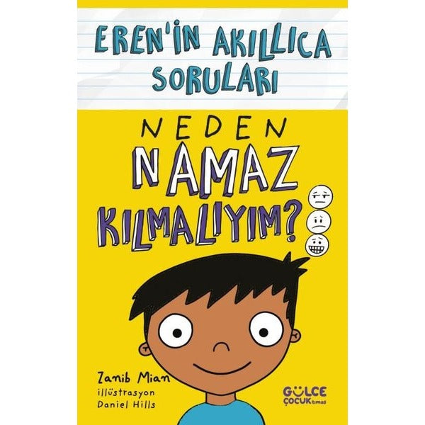 Neden Namaz Kılmalıyım? - Eren’in Akıllıca Soruları