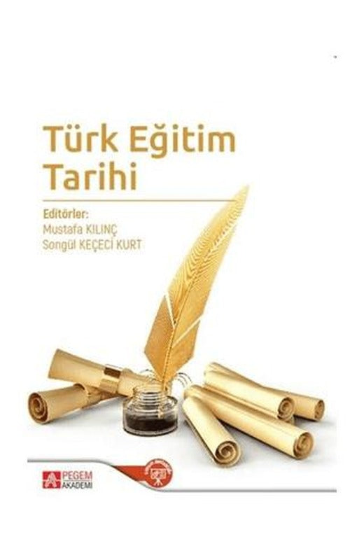 Türk Eğitim Tarihi | Pegem Akademi Yayıncılık (Ciltsiz)
