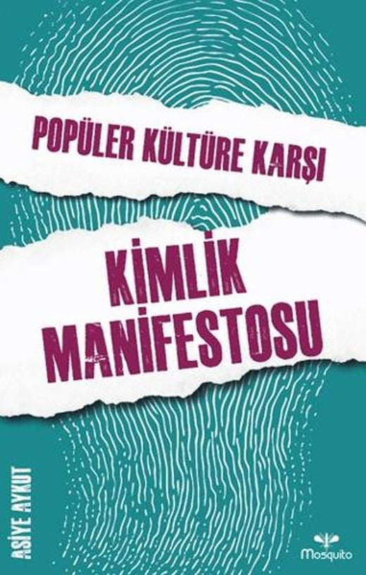 Popüler Kültüre Karşı Kimlik Manifestosu