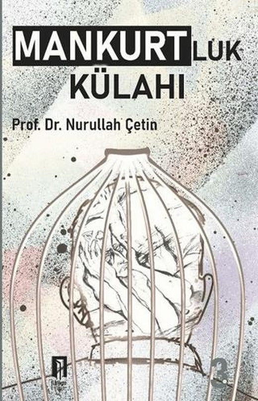 Mankurtluk Külahı | İlbilge Yayıncılık (Ciltsiz)
