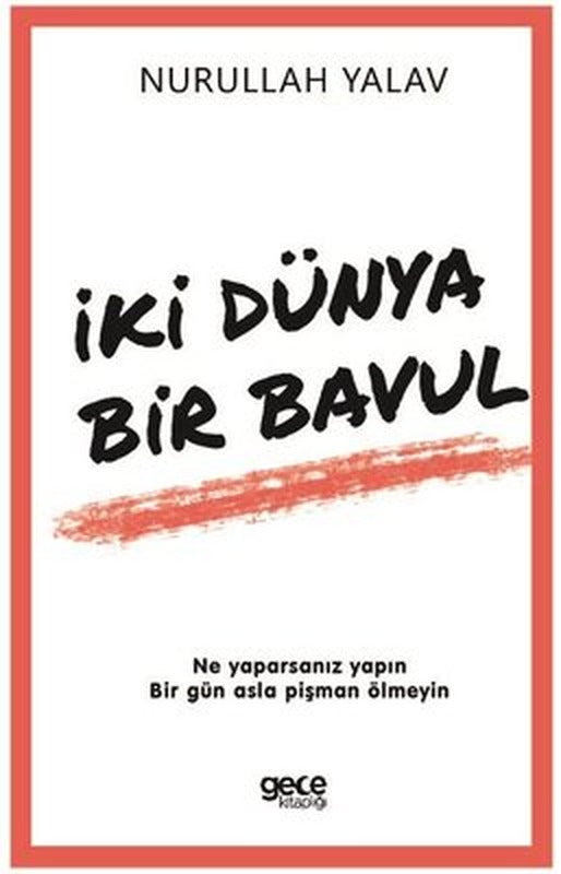 İki Dünya Bir Bavul | Gece Kitaplığı