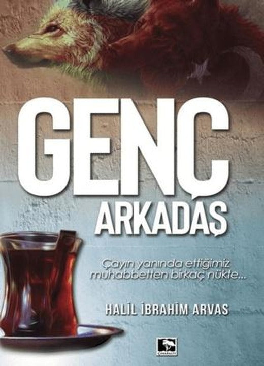 Genç Arkadaş | Çınaraltı Yayınları (Ciltsiz)