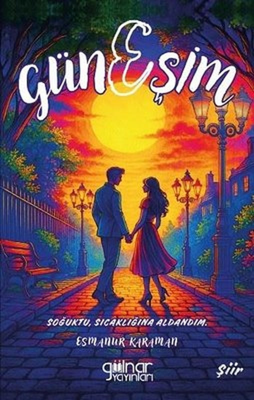 Güneşim | Gülnar Yayınları (İnce Kapak)