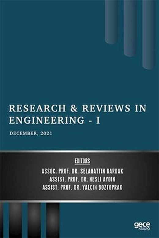 Research and Reviews in Engineering 1 - December 2021 | Gece Kitaplığı