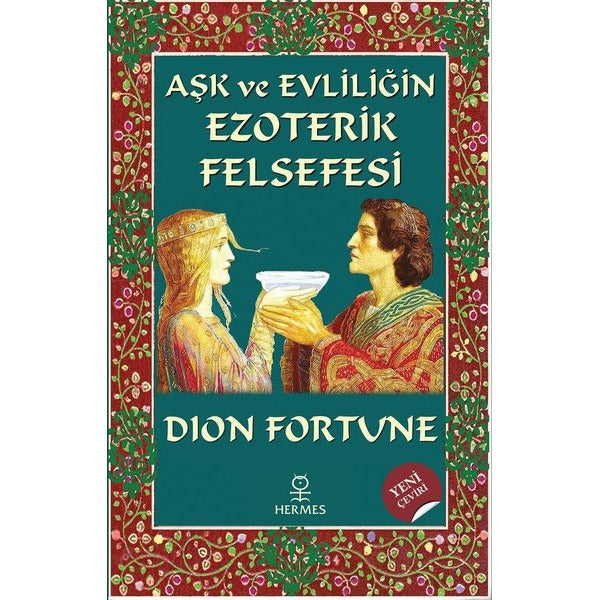 Aşk ve Evliliğin Ezoterik Felsefesi