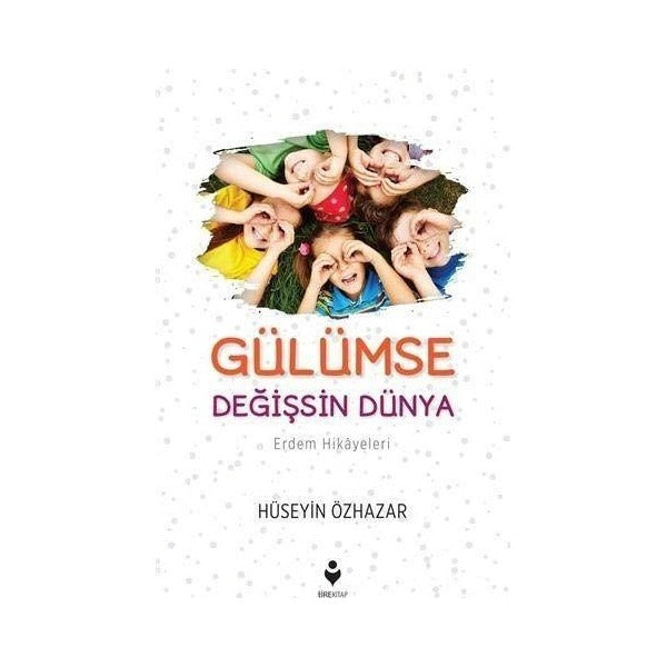 Gülümse Değişsin Dünya