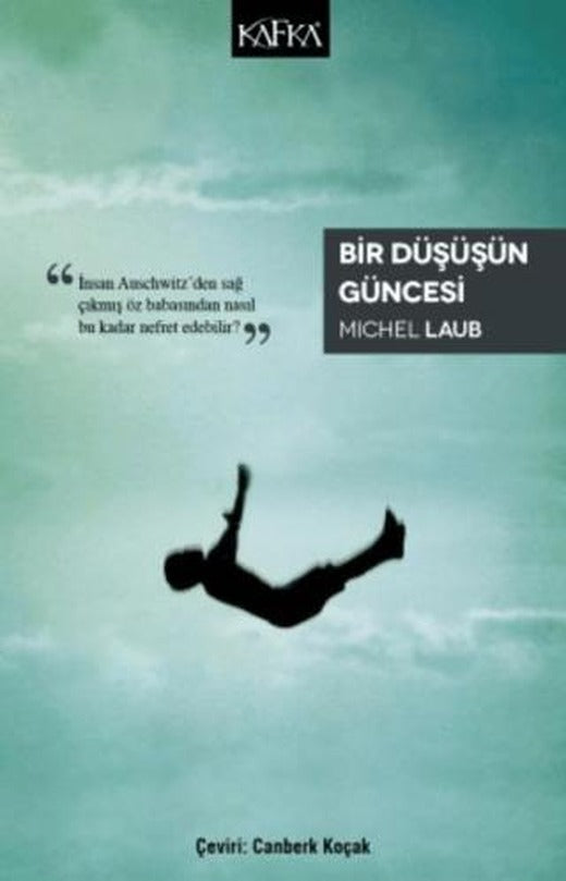 Bir Düşüşün Güncesi | Kafka Kitap (Ciltsiz)