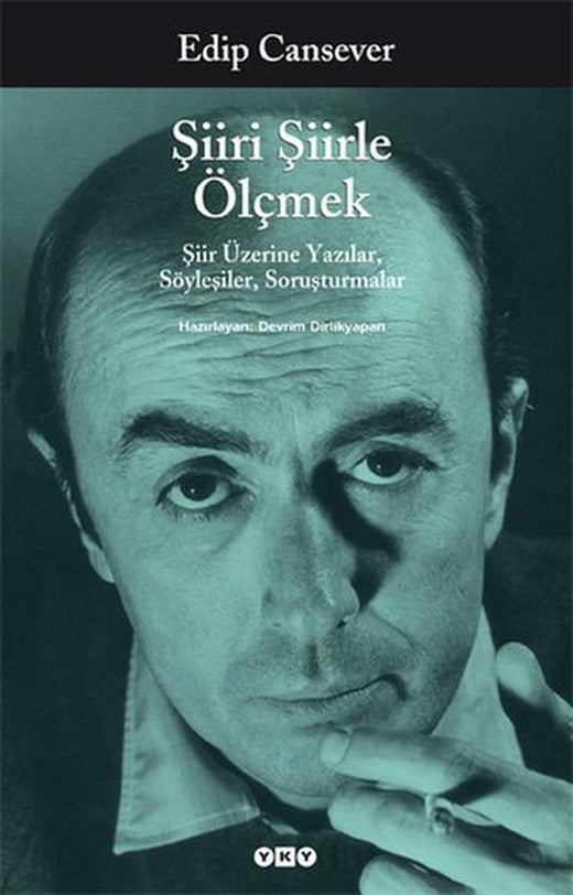 Şiiri Şiirle ÖlçmekŞiir Üzerine Yazılar | Yapı Kredi Yayınları (e-Kitap)