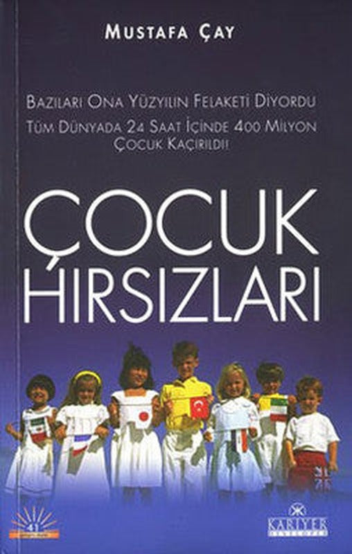 Çocuk Hırsızları | Kariyer Yayınları