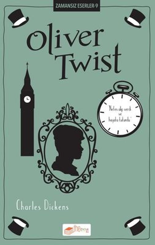 Oliver Twist - Zamansız Eserler 9 | The Çocuk